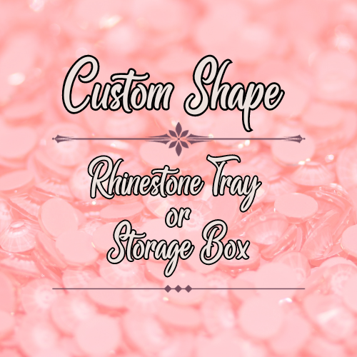 Custom Rhinestone Tray or Storage Box Design Fee